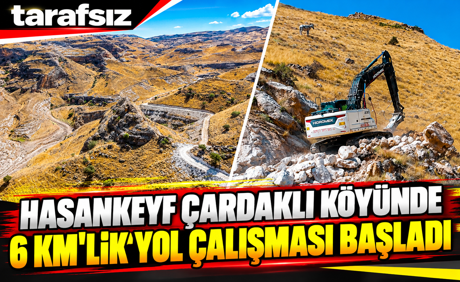 Hasankeyf Çardaklı Köyünde 6 Km’lik Yol Çalışması Başladı