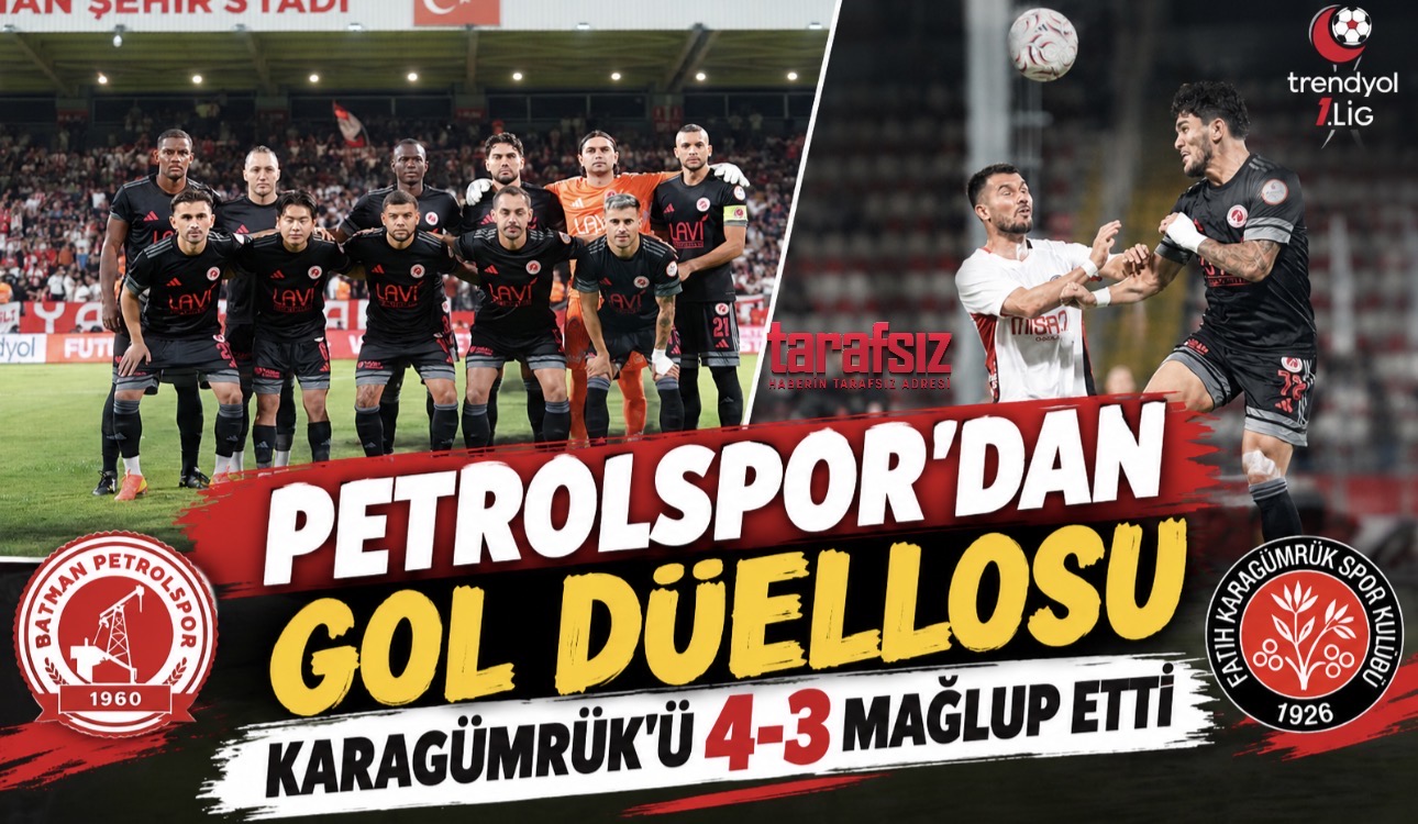Petrolspor’dan Gol Düellosu: Karagümrük’ü 4-3 Mağlup Etti