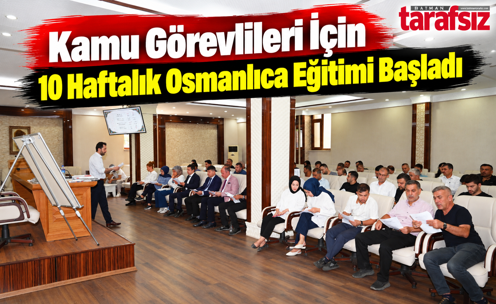 Kamu Görevlileri İçin 10 Haftalık Osmanlıca Eğitimi Başladı