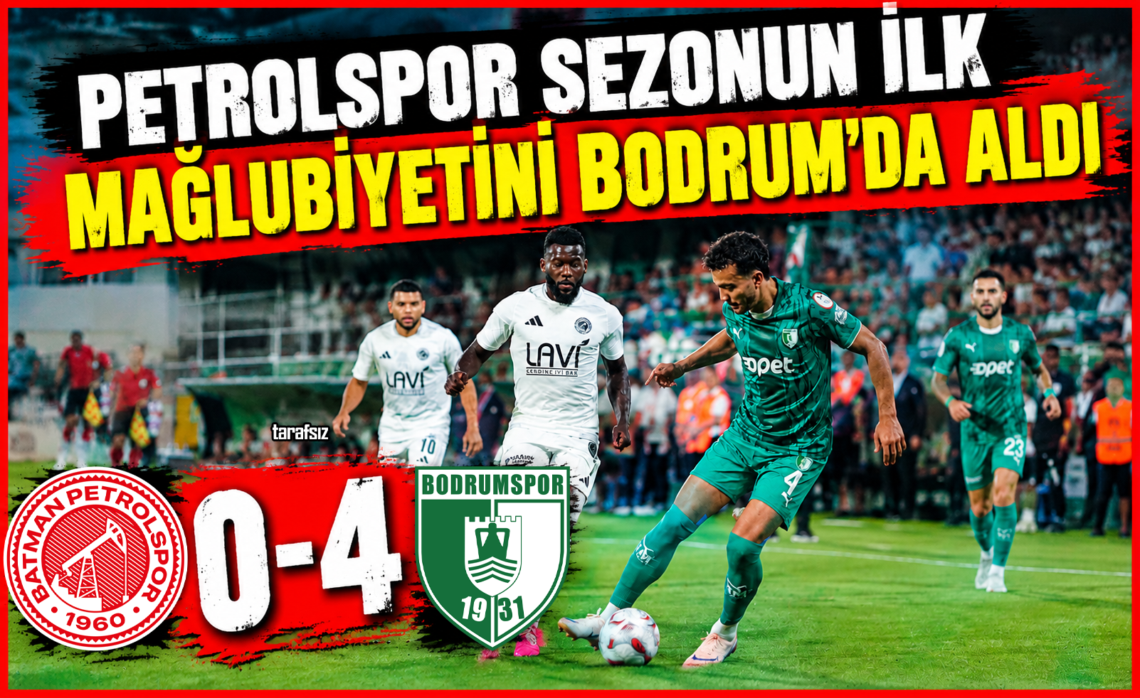 Petrolspor Sezonun İlk Mağlubiyetini Bodrum’da Aldı
