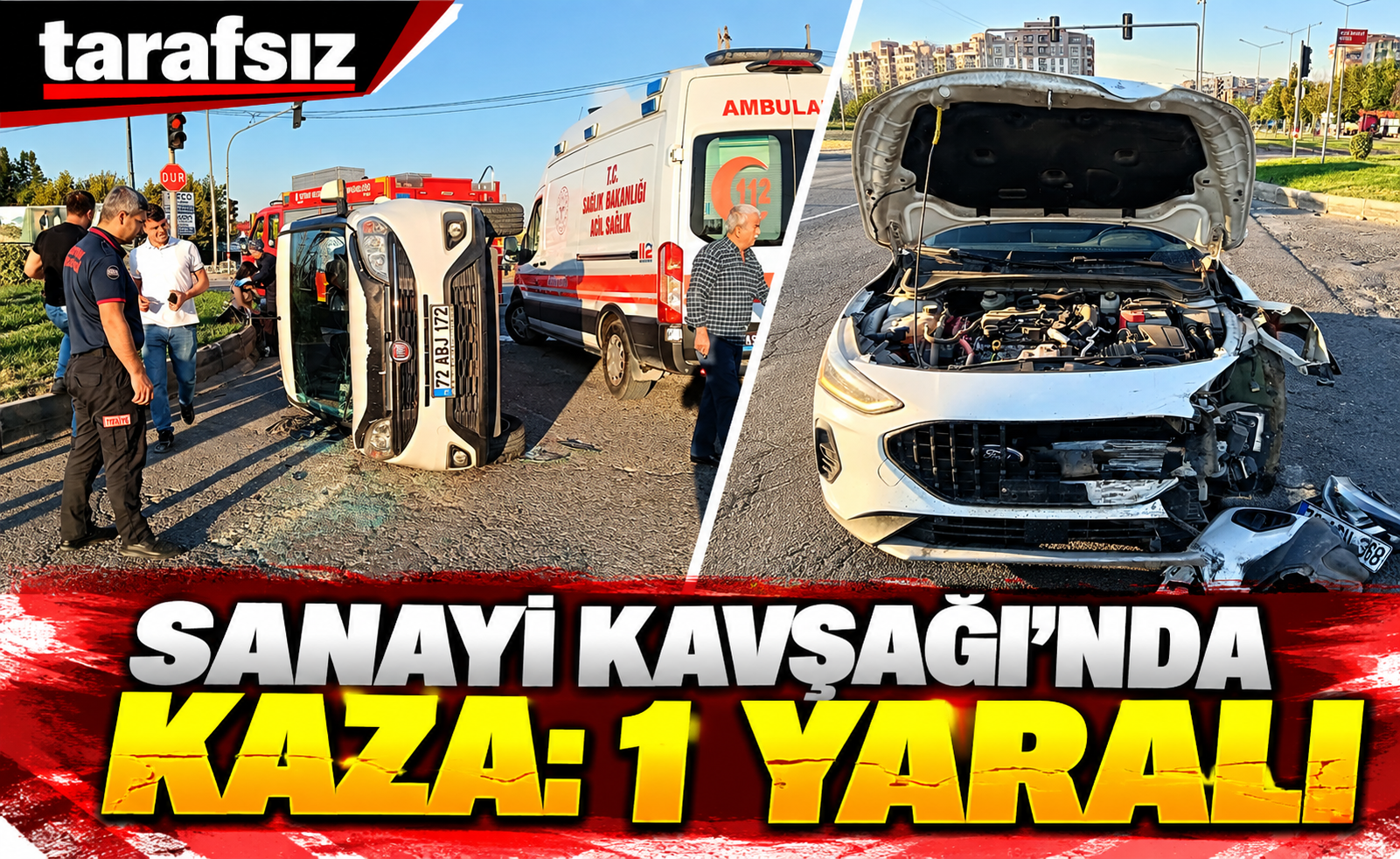 SANAYİ KAVŞAĞI’NDA KAZA: 1 YARALI