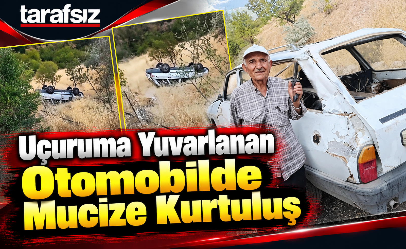 Uçuruma Yuvarlanan Otomobilde Mucize Kurtuluş