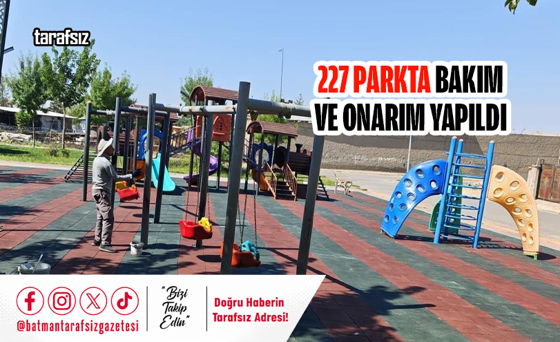 227 Parkta Bakım Ve Onarım Yapıldı