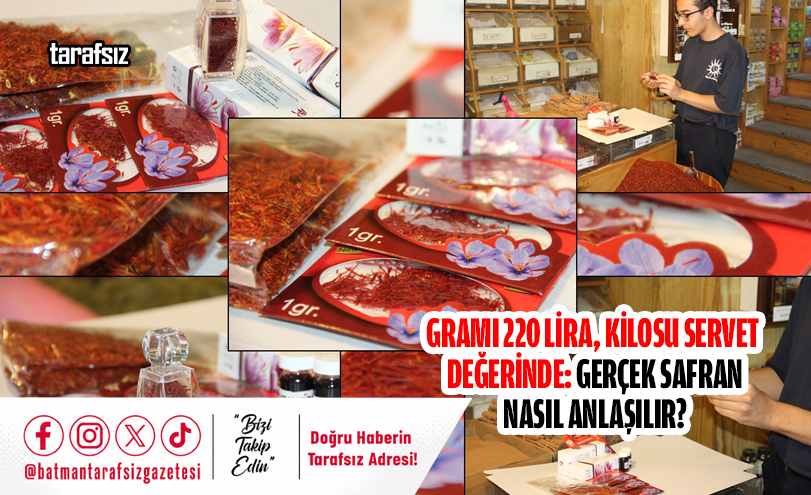 Gramı 220 Lira, Kilosu Servet Değerinde: Gerçek Safran Nasıl Anlaşılır?