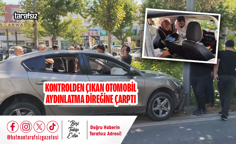 Kontrolden Çıkan Otomobil Aydınlatma Direğine Çarptı