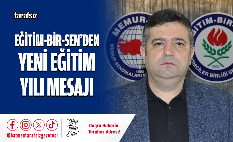 Eğitim-Bir-Sen’den Yeni Eğitim Yılı Mesajı
