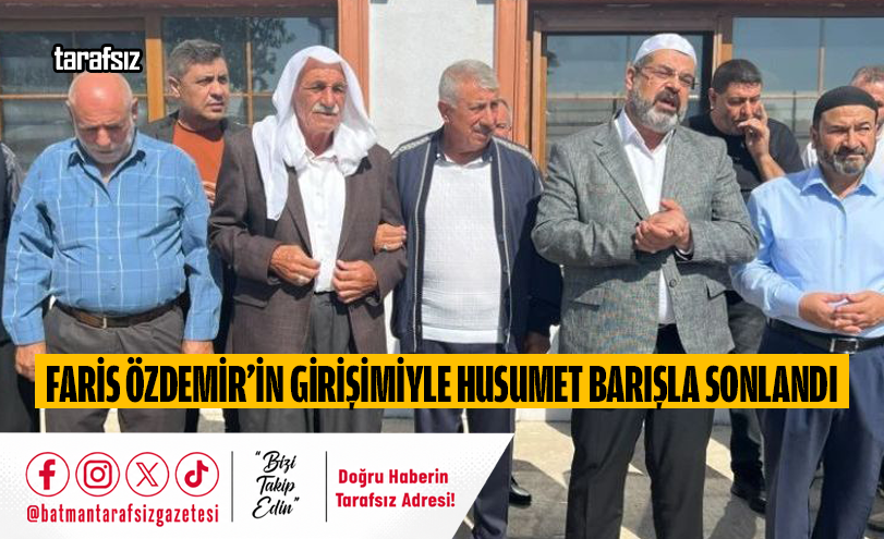 Faris Özdemir’in Girişimiyle Husumet Barışla Sonlandı