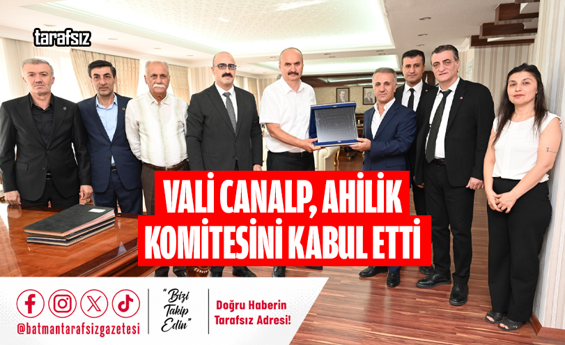Vali Canalp, Ahilik Komitesini Kabul Etti