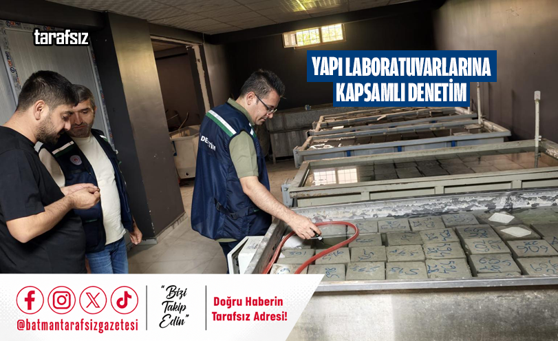 Yapı Laboratuvarlarına Kapsamlı Denetim