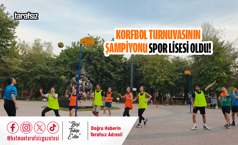 Korfbol Turnuvasının Şampiyonu Spor Lisesi Oldu!