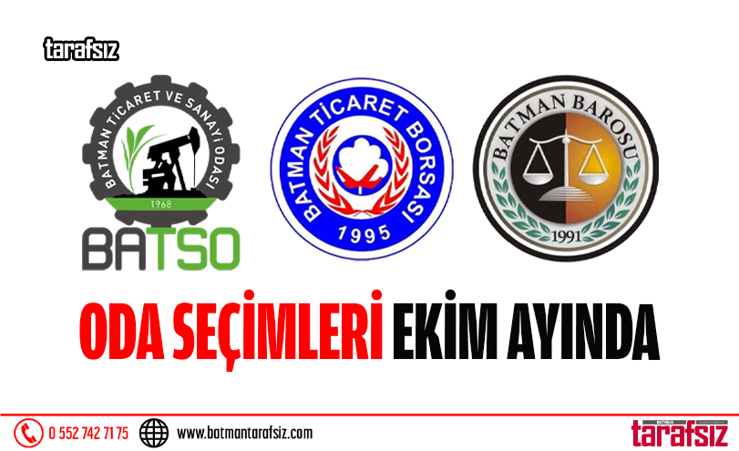ODA SEÇİMLERİ EKİM AYINDA