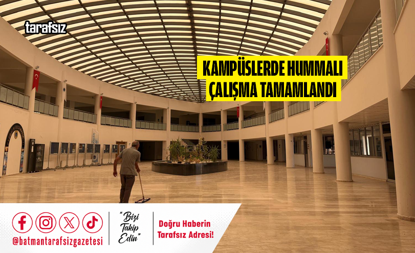 Kampüslerde Hummalı Çalışma Tamamlandı