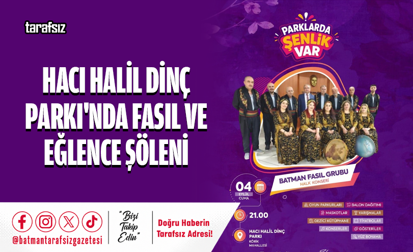 Hacı Halil Dinç Parkı’nda Fasıl Ve Eğlence Şöleni