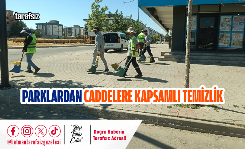 Parklardan Caddelere Kapsamlı Temizlik