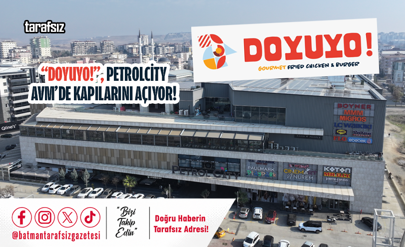 “DOYUYO!”, PETROLCİTY AVM’DE KAPILARINI AÇIYOR!